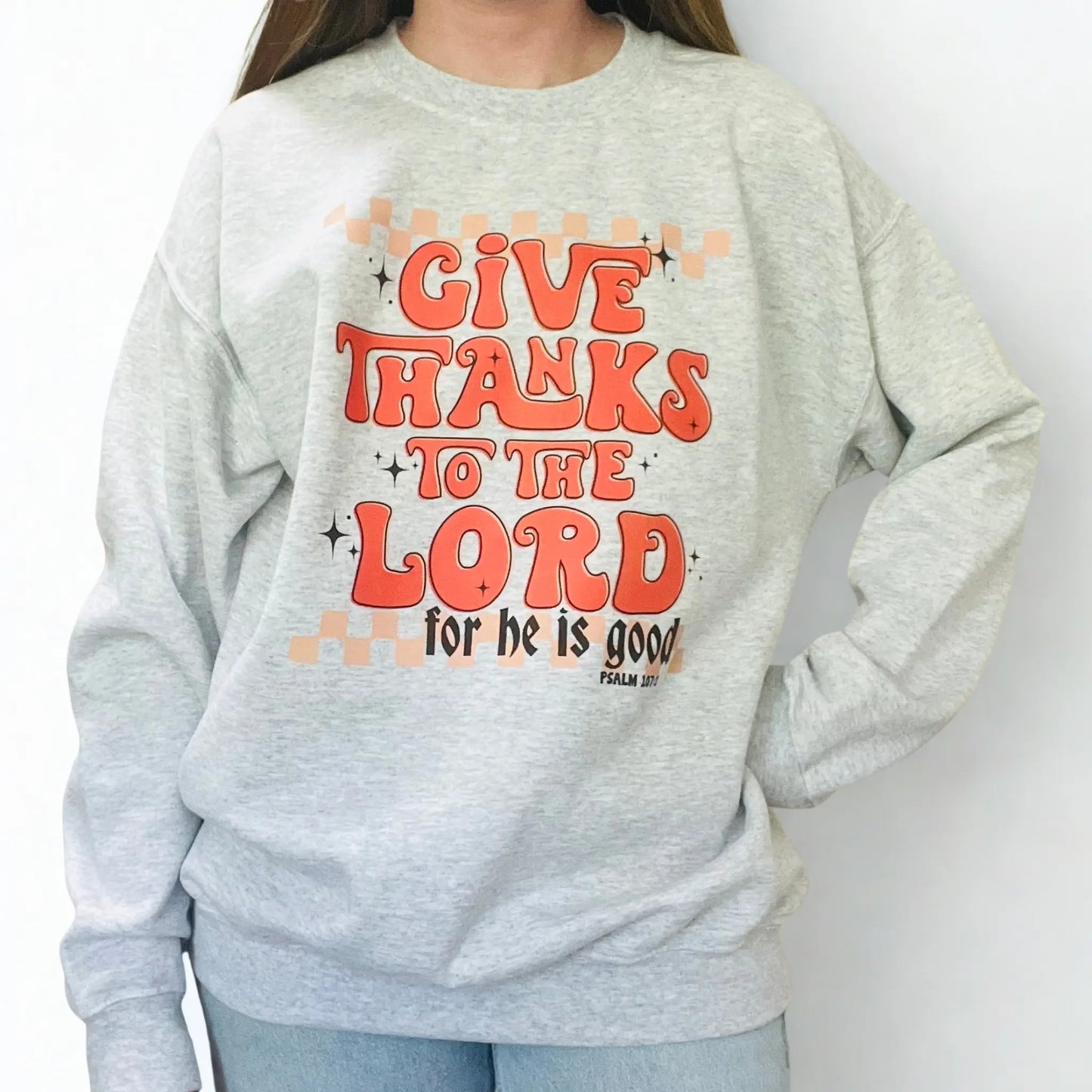 Give Thanks Sweatshirt Ktee&Co